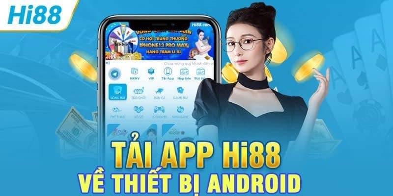 Điểm nổi bật khi tải ứng dụng