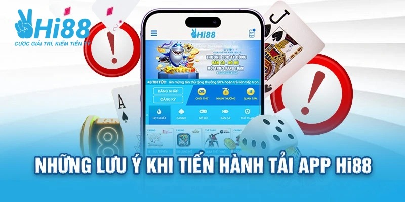 Những lưu ý trong quá trình tải ứng dụng